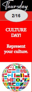 2-16-2022; Culture Day